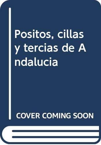 Portada del libro de PÓSITOS, CILLAS Y TERCIAS DE ANDALUCÍA