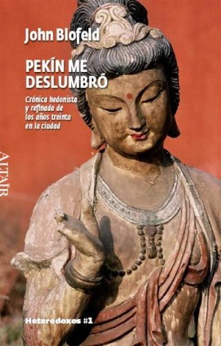 Portada del libro de PEKÍN ME DESLUMBRÓ