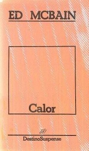 Portada del libro de CALOR MCBAIN, ED