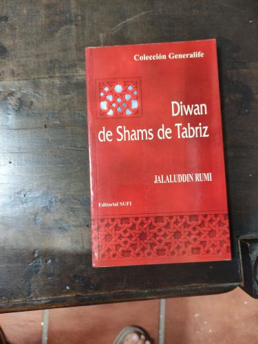 Portada del libro de DIWAN DE SHAMS DE TABRIZ [TAPA BLANDA] RUMI, JALALUDDIN AND LIAÑO, CARMEN