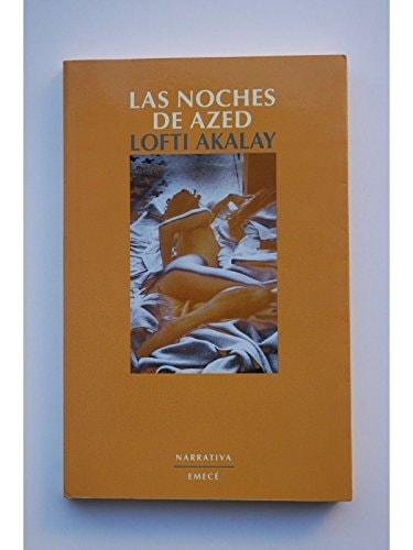 Portada del libro de LAS NOCHES DE AZED LOFTI AKALAY