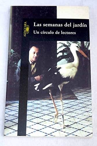 Portada del libro de LAS SEMANAS DEL JARDÍN: UN CÍRCULO DE LECTORES GOYTISOLO GAY, JUAN
