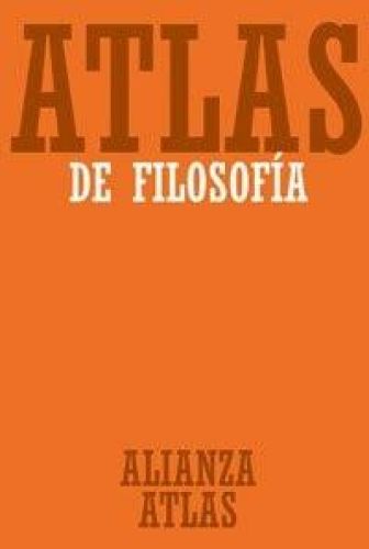 Portada del libro de ATLAS DE FILOSOFÍA (ALIANZA ATLAS (AAT)) KUNZMANN, PETER BURKARD, FRANZ-PETER WIEDMANN, FRANZ WEISS,...