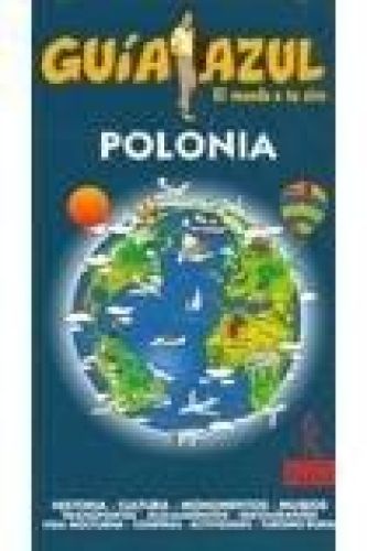 Portada del libro de POLONIA-GUIA AZUL (SIN COLECCION) AA.VV.