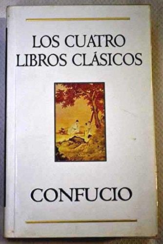 Portada del libro de LOS CUATRO LIBROS CLASICOS (ISTORIO BARREGARRIAK) CONFUCIO