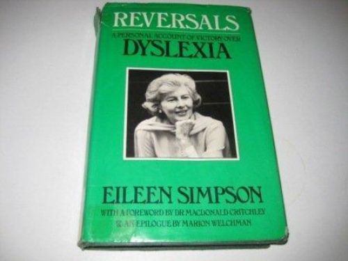 Portada del libro de REVERSALS: PERSONAL ACCOUNT OF VICTORY OVER DYSLEXIA SIMPSON, EILEEN
