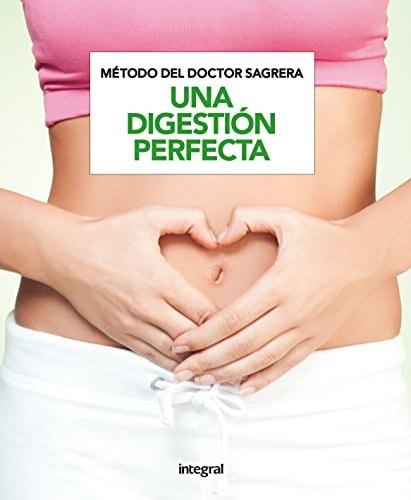 Portada del libro de MÉTODO DEL DR. SAGRERA. UNA DIGESTIÓN PERFECTA
