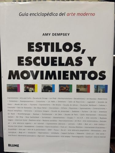 Portada del libro de ESTILOS ESCUELAS Y MOVIMIENTOS (ARTE HISTORIA) DEMPSEY,AMY AND GUTI?RREZ MANUEL, MARGARITA