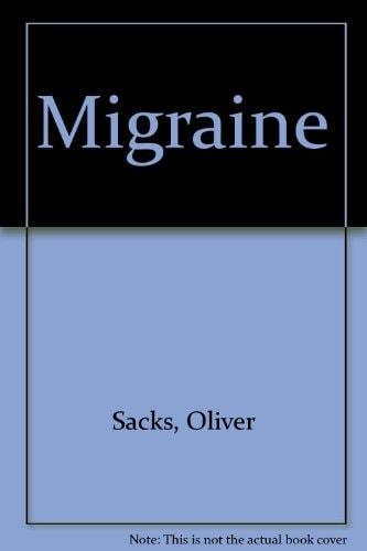 Portada del libro de MIGRAINE SACKS, OLIVER