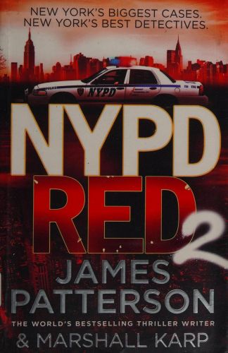 Portada del libro de NYPD RED 2: A VIGILANTE KILLER DEALS OUT A DEADLY TYPE OF JUSTICE [TAPA BLANDA] PATTERSON, JAMES