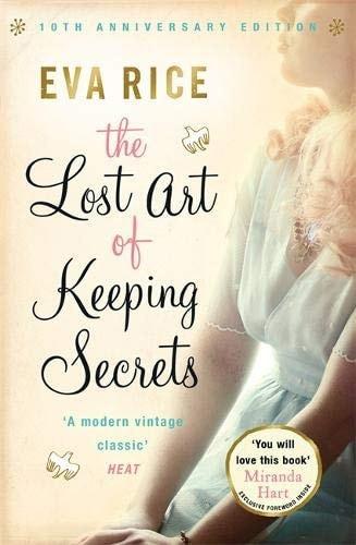 Portada del libro de THE LOST ART OF KEEPING SECRETS: THE BESTSELLING COMING-OF-AGE NOVEL FROM THE AUTHOR OF THIS COULD BE...