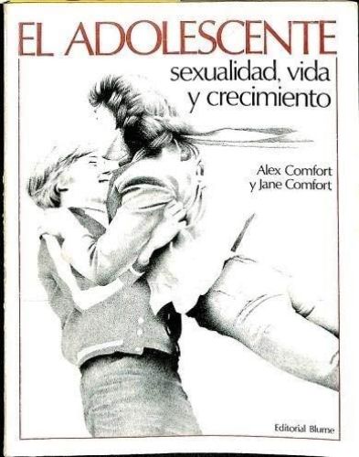 Portada del libro de ADOLESCENTE,SEXUALIDAD VIDA Y CRECIMIENTO [TAPA BLANDA] COMFORT, ALEX