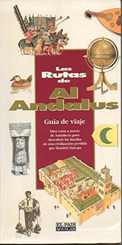 Portada del libro de RUTAS DE AL-ANDALUS,LAS ESPAÑOL 2ºED AA.VV