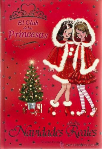 Portada del libro de NAVIDADES REALES (LIBROS PARA JÓVENES - LIBROS DE CONSUMO - EL CLUB DE LAS PRINCESAS) FRENCH, VIVIAN...