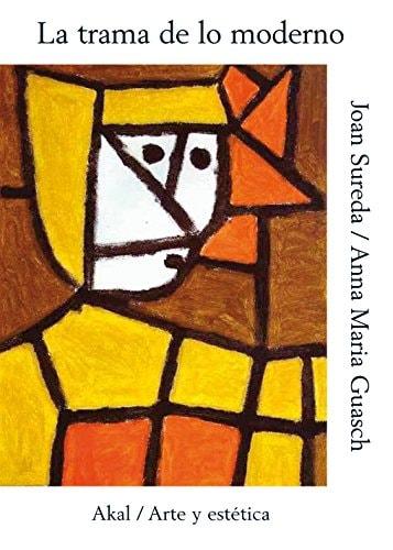 Portada del libro de LA TRAMA DE LO MODERNO