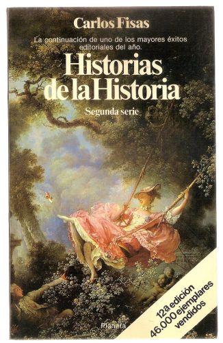 Portada del libro de HISTORIAS DE LA HISTORIA FISAS, CARLOS