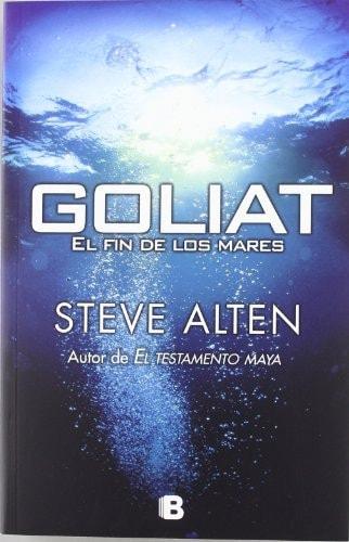 Portada del libro de GOLIAT. EL FIN DE LOS MARES