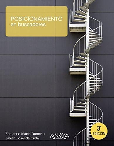 Portada del libro de POSICIONAMIENTO EN BUSCADORES. EDICIÓN 2012 (TÍTULOS ESPECIALES) [TAPA BLANDA] MACIÁ DOMENE, FERNANDO...