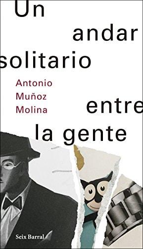 Portada del libro de UN ANDAR SOLITARIO ENTRE LA GENTE