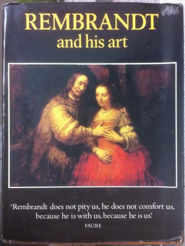Portada del libro de REMBRANDT AND HIS ART (MASTERS S.) [TAPA DURA] WRIGHT, CHRISTOPHER