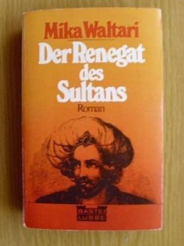 Portada del libro de DER RENEGAT DES SULTANS. [PERFECT PAPERBACK]