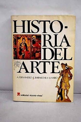 Portada del libro de HISTORIA DEL ARTE [TAPA BLANDA] FERNÁNDEZ/BARNECHEA/HARO