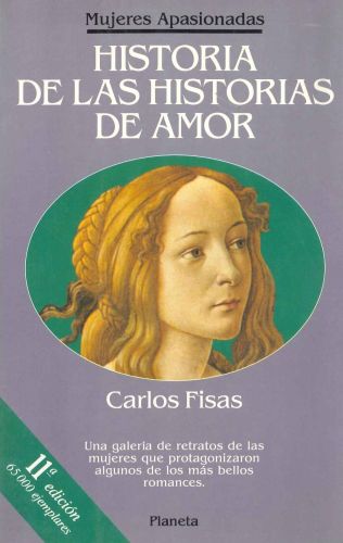 Portada del libro de HISTORIA DE LAS HISTORIAS DE AMOR CARLOS FISAS