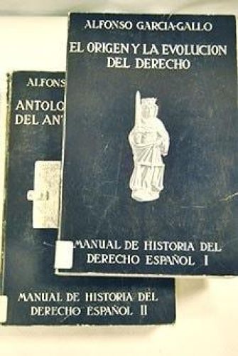 Portada del libro de MANUAL DE HISTORIA DEL DERECHO ESPAÑOL 2 VOLUMENES GARCÍA GALLO, ALFONSO