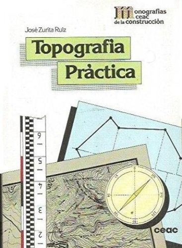 Portada del libro de TOPOGRAFIA PRACTICA J.ZURITA
