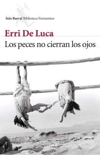 Portada del libro de LOS PECES NO CIERRAN LOS OJOS