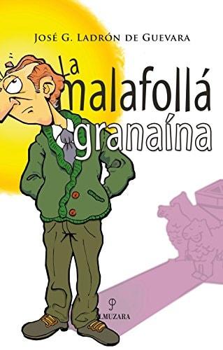 Portada del libro de LA MALAFOLLÁ GRANAÍNA