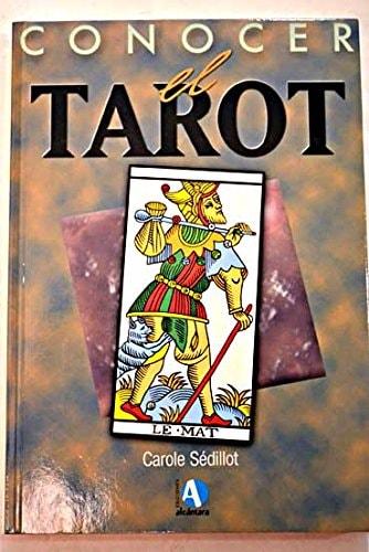 Portada del libro de EL TAROT SÉDILLOT, CAROLE CONOCER EL TAROT