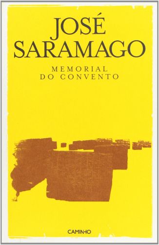 Portada del libro de MEMORIAL DO CONVENTO [TAPA BLANDA] SARAMAGO, JOSÉ
