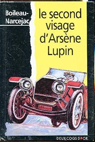 Portada del libro de LE SECOND VISAGE D'ARSÈNE LUPIN BOILEAU, PIERRE AND NARCEJAC, THOMAS