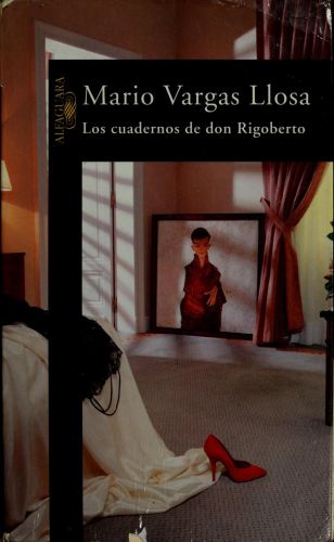 Portada del libro de LOS CUADERNOS DE DON RIGOBERTO (HISPANICA) VARGAS LLOSA,MARIO
