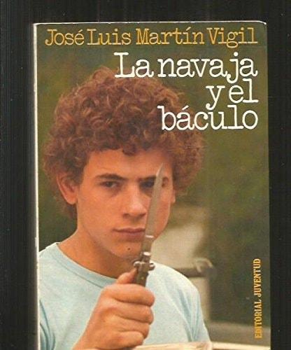 Portada del libro de LA NAVAJA Y EL BACULO [TAPA BLANDA] MARTIN, JOSE LUIS