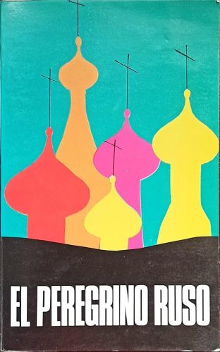 Portada del libro de PEREGRINO RUSO (ESPIRITUALIDAD) [TAPA BLANDA] BARRIENTOS AND GUERRA