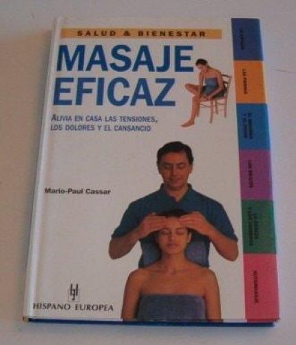 Portada del libro de MASAJE EFICAZ S&B (SALUD,YOGA,RELAJACION) CASSAR,M.
