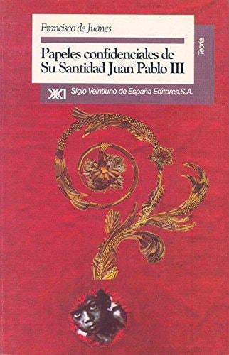Portada del libro de PAPELES CONFIDENCIALES DE SU SANTIDAD JUAN PABLO III