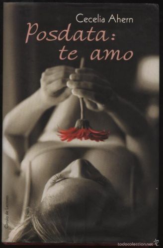 Portada del libro de POSDATA. TE AMO AHERN, CECELIA