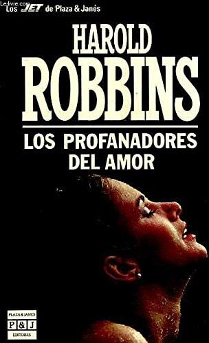 Portada del libro de PROFANADORES DEL AMOR, LOS ROBBINS, HAROLD