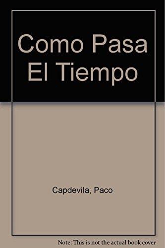 Portada del libro de ¡CÓMO PASA EL TIEMPO!