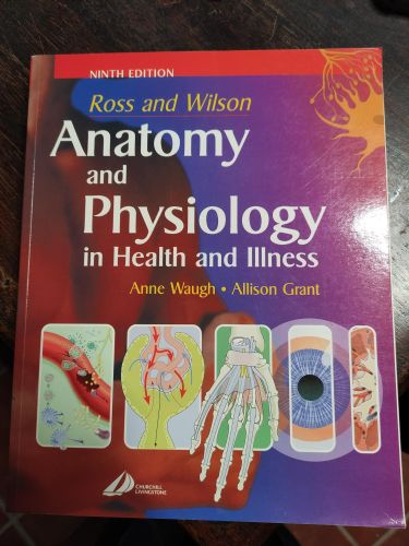 Portada del libro de ROSS AND WILSON ANATOMY AND PHYSIOLOGY IN HEALTH AND ILLNESS WAUGH BSC(HONS) MSC CERTED SRN RNT FHEA,...