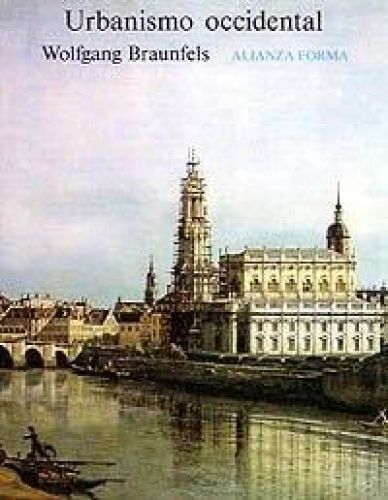 Portada del libro de URBANISMO OCCIDENTAL (ALIANZA FORMA (AF)) BRAUNFELS, WOLFGANG