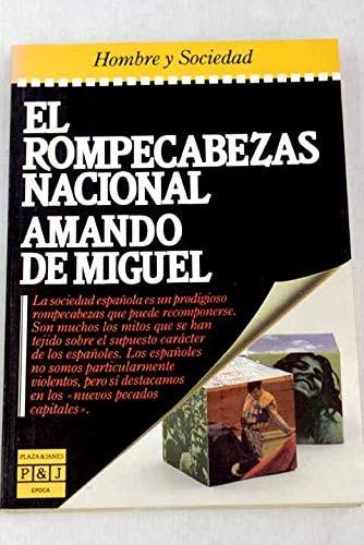 Portada del libro de EL ROMPECABEZAS NACIONAL [PAPERBACK] MIGUEL, ARMANDO DE