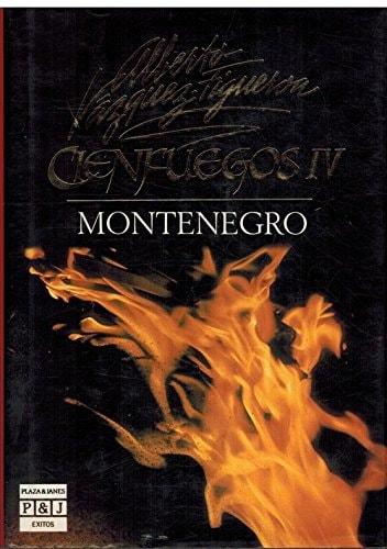 Portada del libro de CIENFUEGOS IV. MONTENEGRO [TAPA BLANDA] ALBERTO VAZQUEZ FIGUEROA