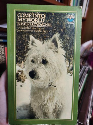 Portada del libro de COME INTO MY WORLD: ANIMALS AND OTHER PEOPLE LLOYD-JONES, BUSTER