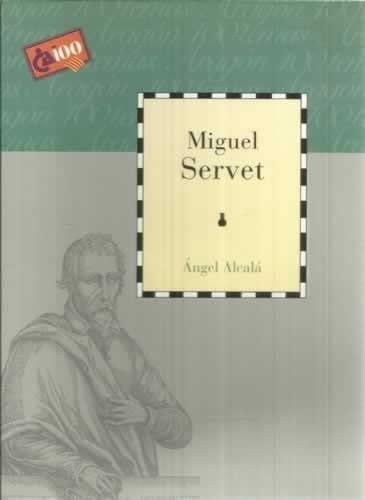 Portada del libro de MIGUEL SERVET ALCALA GALVE, ÁNGEL