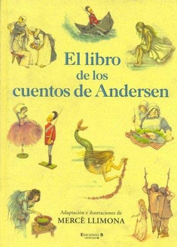 Portada del libro de LIBRO DE LOS CUENTOS DE ANDERSEN, EL [TAPA DURA] ANDERSEN, HANS CHRISTIAN