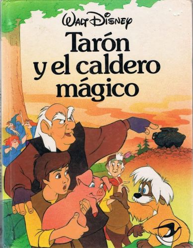 Portada del libro de TARON Y EL CALDERO MAGICO [TAPA DURA] WALT DISNEY